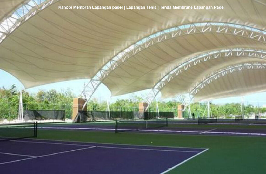 Jasa Atap Membran Lapangan padel
